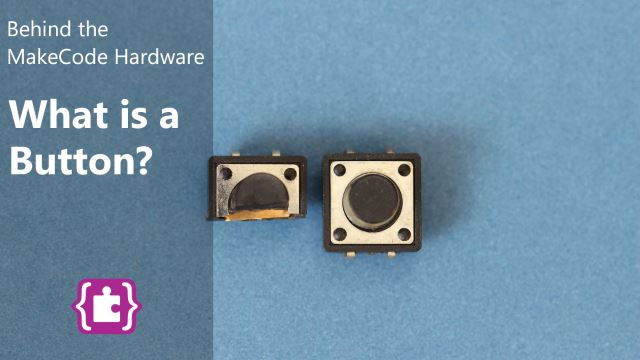 /gitea/c_meyer/pxt-calliope/raw/commit/2f0d812fc8257589a8618d653aed18e5faed680e/docs/static/mb/behindhardware/buttons.jpg